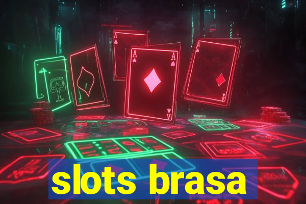 slots brasa